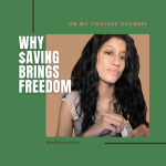 Video: How I've Saved Thousands of Dollars—and Built a Freedom Fund
